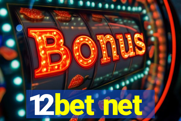 12bet net